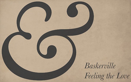 Baskerville - Feeling the Love